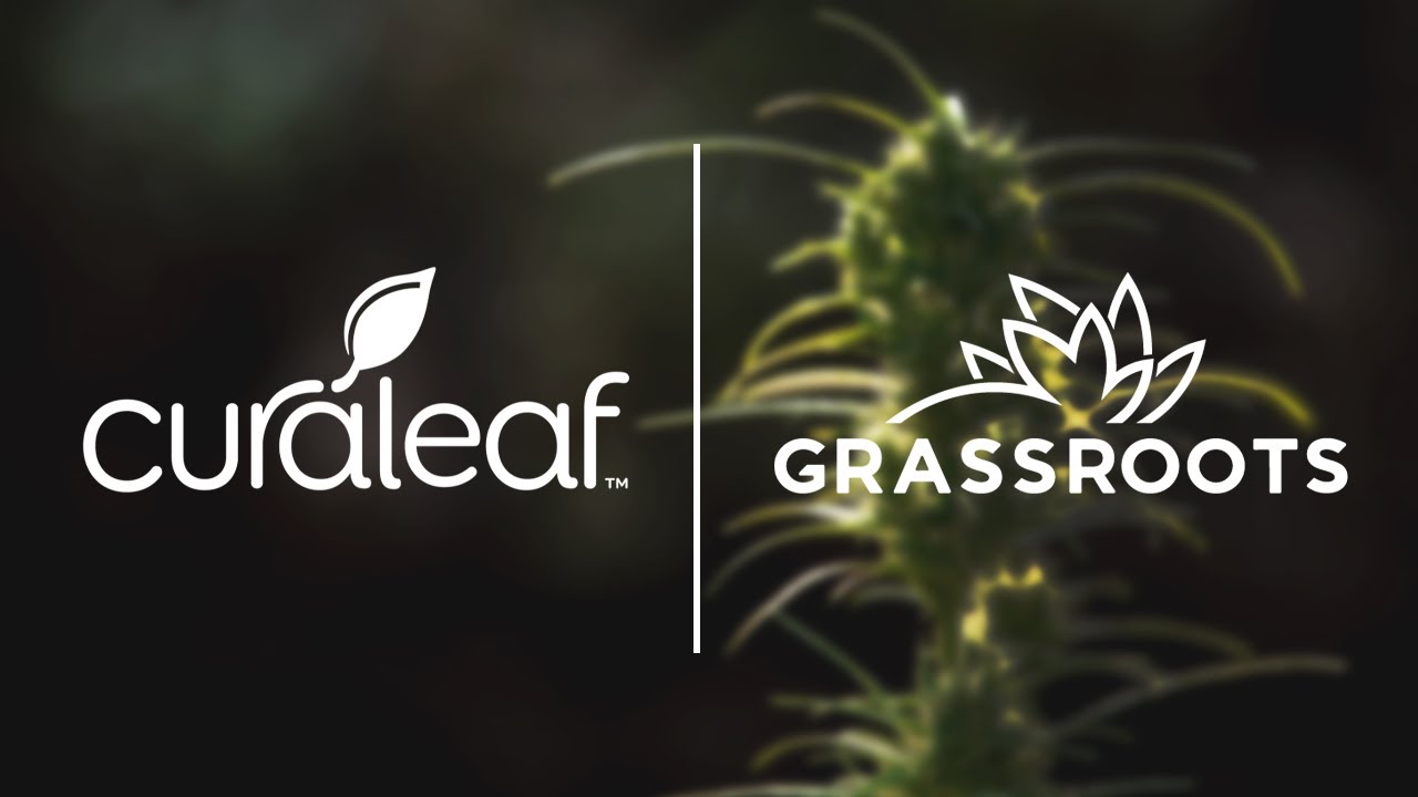 Curaleaf Holdings Acquires Grassroots Cannabis