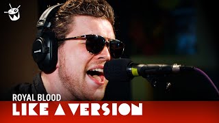 Video thumbnail of "Royal Blood cover Cold War Kids 'Hang Me Up To Dry' for Like A Version"