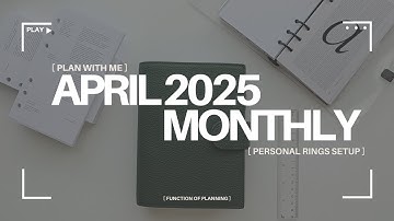 Plan with me: April 2025 Monthly Personal Rings Setup