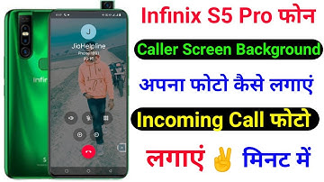Infinix S5 Pro Caller Screen Background Me Photo Kaise Lagaye ।। How To Set Caller Screen Photo