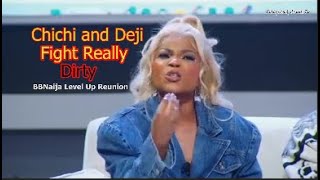 Chichi And Deji Really Dirty Bbnaija Level Up Reunion