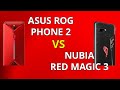 Asus rog phone 2 vs nubia red magic 3