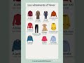 #lesvêtementsd'hiver#winterclothing#winterclothes#easyfrench