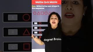 Which is the Next Shape in the Sequence? Math's Quiz Mania | Mathematics Question #Shorts
