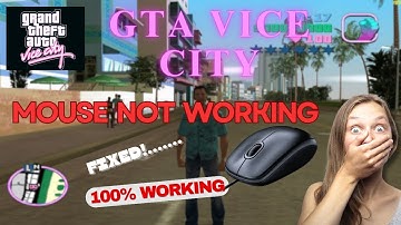 How to Fix the GTA Vice City Mouse Not Working Problem in Windows 11 - Fixed