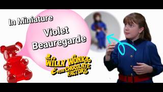 Willy Wonka Part 16 Violet Beauregarde