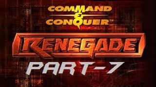 Command & Conquer Renegade Mission 7