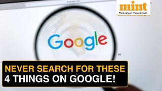 Be Careful What You Google: 4 Search Queries That Could Get You in Legal Trouble