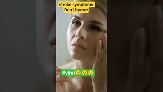 9 Stroke Symptoms -Not to ignore -#foryou #education #stroke #medicine #study #viralsound #facts