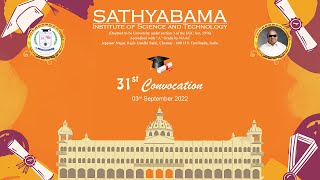 Sathyabama 31st Convocation 2022
