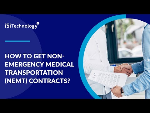 How to Get Non-Emergency Medical transportation (NEMT) contracts? | ISI