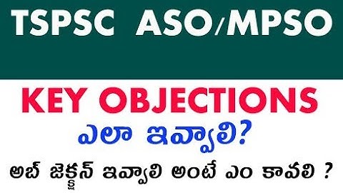 TS ASO/MPSO Key Objection Process in Telugu by manavidya