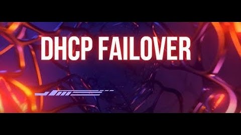 DHCP Failover Explained: Ensuring Network Reliability