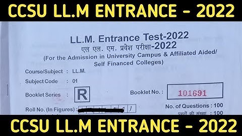 LL.M entrance exam | ccsu LL.M  paper | ccsu llm 2022 | ccsu llm entrance paper | ccsu LL.M 2023