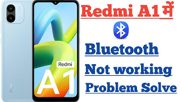 Redmi A1 Bluetooth Not Working Problem Solve || bluetooth kaise Thik kare redmi a1 ||PAPA JI TECHNO