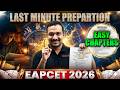 Last Minute EAPCET 2026 Strategy With Easy Chapters | Maths EAPCET 2026 | AP &amp; TS Telugu | Kiran Sir