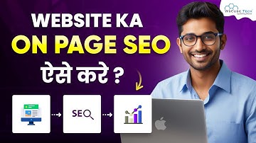How to do On-Page SEO in 2025? (7 Checklists) | Keyword, URL, Meta Tags & Image Optimization