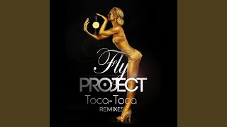 Toca Toca (Odd Remix Edit) - Fly Project
