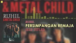 Ruhil N Metal Child 🎶🎤Persimpangan Remaja