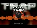 Flocka Trap Hip Hop Urban MIDI Pack