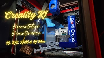 How to: Maintain your Creality K1 (K1C, K1SE & K1 Max)