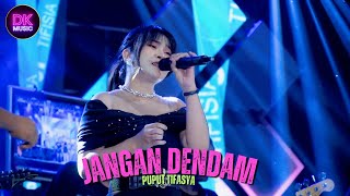 JANGAN DENDAM - PUPUT TIFASYA OM DK MUSIK WEDDING WICAK & EMILIA DS KLITIH KARANGTENGAH DEMAK
