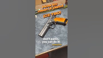 gun cleaning in 60 seconds - CZ TSO