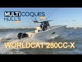 Worldcat 280ccx catamaran  mercury 2 x 200 hp  boat review