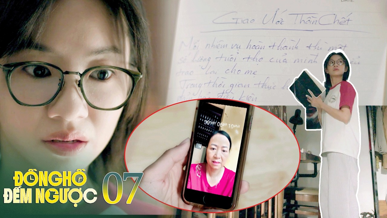 Đồng hồ đếm ngược tập 07 | Linh Chi lỡ tay mở cuốn sổ bí mật, Thành vi phạm giao ước với thần chết?