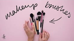 THE ONLY MAKEUP BRUSHES YOU NEED | Lily Pebbles