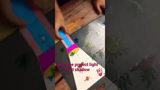 #Science #Project#Fun#Light#Shadow#Amazing#Latest