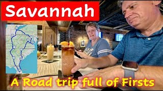 Savannah - A Road Trip full of Firsts