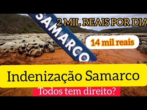 INDENIZAÇÃO SAMARCO DE 2 MIL REAIS POR DIA (DANO DE ÁGUA)