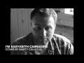 I&#39;m Easy Keith Carradine (cover)