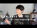 【English ver.】Q&A part 11