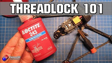 Threadlock 101: What it is and where to use it...