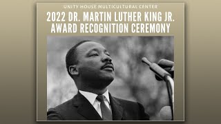 Wingate University's Unity House Presents: 2022 Martin Luther King, Jr. Award Recognition Ceremony
