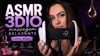 ASMR 3DIO Massagem relaxante com óleo