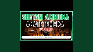 Bwana Yesu Ndiye | Shetani Akiniona Anatetemeka