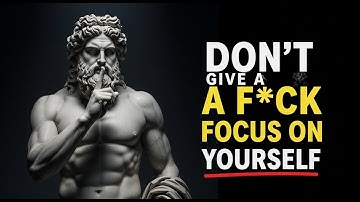 When You Accept No One Cares, Everything Changes | STOICISM