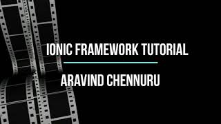 Ionic Framework Mobile App Development Tutorial
