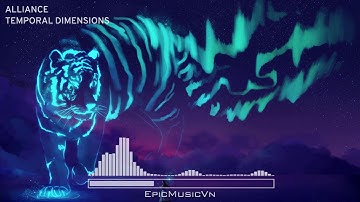 Epic Action   Alliance   Temporal Dimensions   Epic Music VN