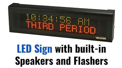 Valcom VL520 LED Sign with Speaker & Flashers