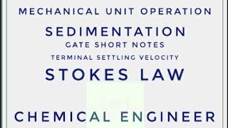 Sedimentation | Mechanical Unit Operation | Chemical Engineer