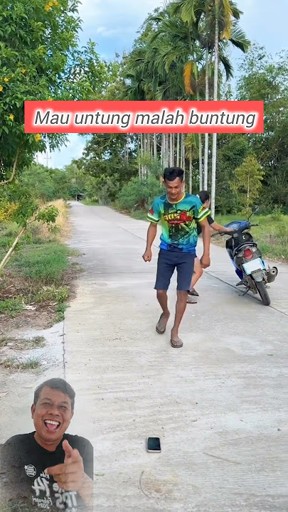 Mau untung jadi buntung #funny #tipeketawa #lucu #memengakakkocak #comedy #ngakak #komedi #hiburan