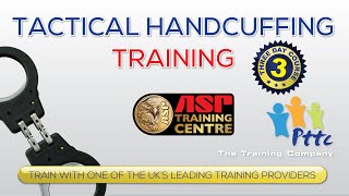 Handcuff Training Course | PTTC | London