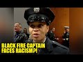 History-Making Black Fire Captain Exposes Years of Racism &amp; Harassment in Department, Allegedly
