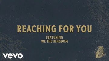 Chris Tomlin - Reaching For You (Official Lyric Video)