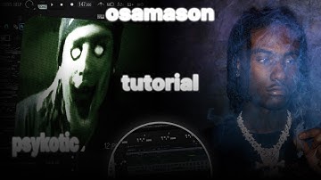 HOW TO MAKE CRAZY OSAMASON TYPE BEAT | FL STUDIO SILENT COOKUP