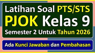 Latihan Soal PTS/STS PJOK Kelas 9 Semester 2 Tahun 2026 Kurikulum Merdeka & Pembahasannya
